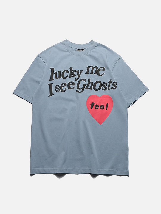 "Lucky Me I See Ghosts" Tişörtü