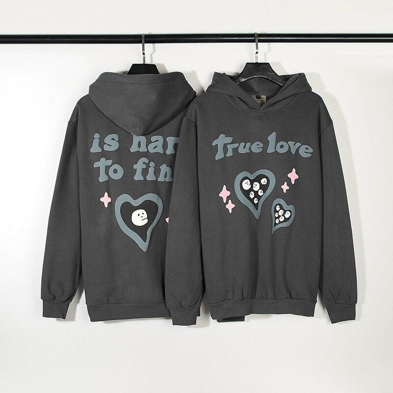 True Love İs Hard To Find Hoodie